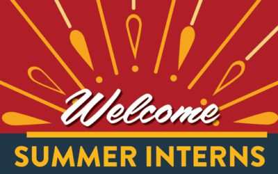 Welcome Summer Interns!